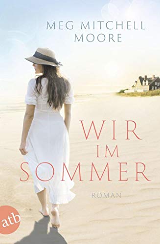 Wir, im Sommer: Roman von Aufbau Taschenbuch Verlag